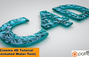 Animated Water-Text (Cinema 4D Tutorial) . . .
