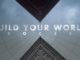 Build Your World – Process . . .