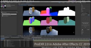 ProEXR 2.0 – Working with EXRs in Adobe After Effects . . .