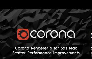 Chaos Czech releases Corona Renderer 6 for 3ds Max . . .