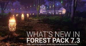 iToo Software ออก Forest Pack 7.3 for 3ds Max . . .