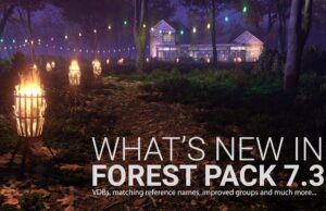 iToo Software ออก Forest Pack 7.3 for 3ds Max . . .