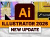 Adobe Illustrator 2026 – New Update!