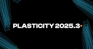 Plasticity 2025.3 out NOW . . .